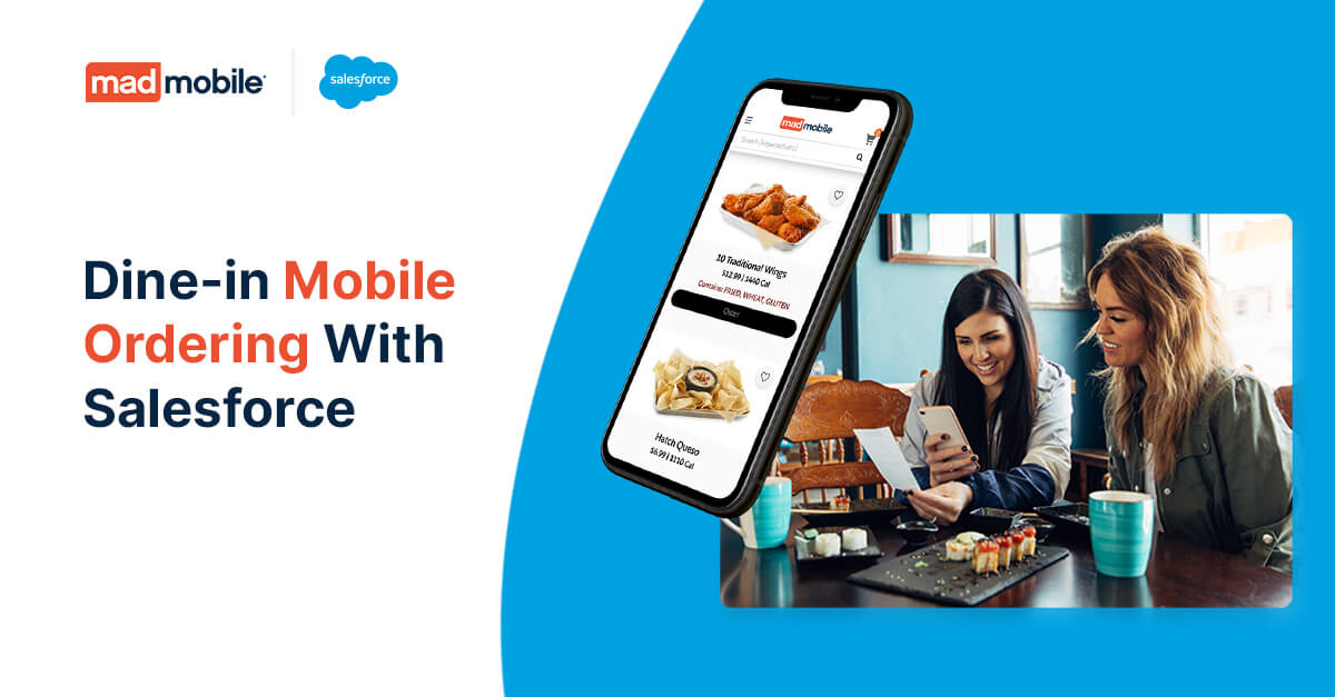 Dine-in Mobile Ordering with Salesforce and Mad Mobile showing ordering and pay at the table functionality