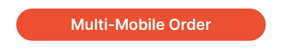 Multi-Mobile Order